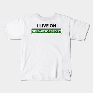 I live on Self-absorbed St Kids T-Shirt